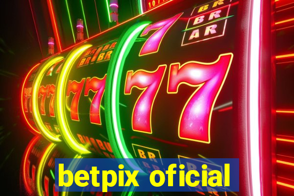 betpix oficial